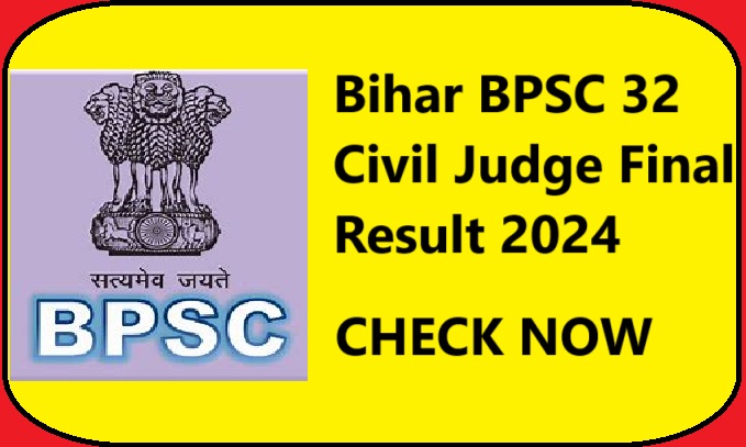 Bihar BPSC 32 Civil Judge Final Result 2024