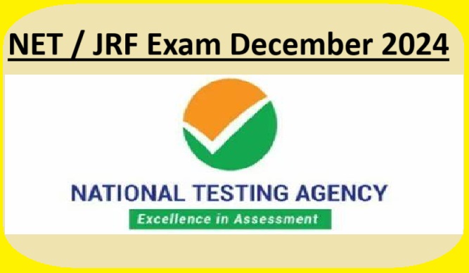 NTA CSIR UGC NET / JRF Exam December 2024