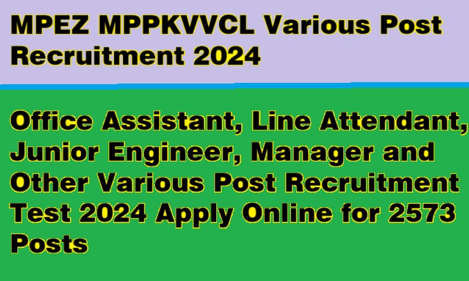 MPEZ MPPKVVCL Various Post Recruitment 2024