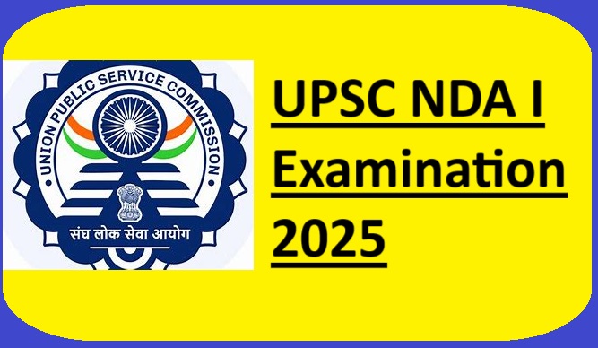 UPSC NDA I Examination 2025